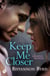 Keep Me Closer: Dangerous Tides 2