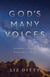 God's Many Voices - Learning to Listen. Expectant to Hear.