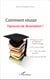 Comment réussir l'épreuve de dissertation ? - Règles de bases et méthode d'apprentissage + 30 sujets traités + 11 plans de sujets exposés + 50 sujets proposés