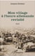 Mon village à l'heure allemande revisité - Récit