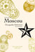 Moscou, Escapades littéraires