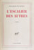 L'escalier des autres