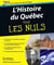 Histoire du Québec Pour les Nuls