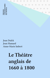 Le Théâtre anglais de 1660 à 1800