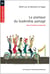 La pratique du leadership partagé - Une stratégie gagnante