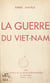 La guerre du Viet-Nam