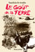 Le Goût de la Terre