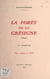 La forêt de la Grésigne, Tarn (1) - Des origines à 1669