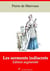 Les Serments indiscrets – suivi d'annexes - Nouvelle édition 2019
