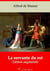La Servante du Roi – suivi d'annexes - Nouvelle édition 2019
