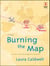 Burning The Map