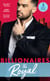 Billionaires: The Royal - The Queen's New Year Secret / Awakened by Her Desert Captor / Twin Heirs to His Throne