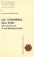 Le conseil du Roi, de Louis XII à la Révolution