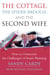 Cottage, the Spider Brooch, and the Second Wife, The - How to Overcome the Challenges of Estate Planning
