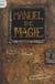 Manuel de magie - À l'usage des apprentis enchanteurs de 1re et de 2e année