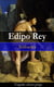Edipo Rey - Tragedia clásica griega