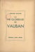 La vie glorieuse de Vauban