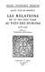 Les Relations de ce qui s’est passé au Pays des Hurons - 1635-1648