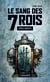 Le sang des 7 Rois - Livre deux - Le sang des 7 Rois, T2