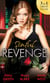 Sinful Revenge - Exquisite Revenge / The Sinful Art of Revenge / Undone by His Touch