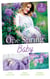 One Spring Baby - The Bachelor's Little Bonus (Proposals & Promises) / Keeping Her Baby's Secret / A Baby for the Village Doctor