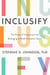 Inclusify - The Power of Uniqueness and Belonging to Build Innovative Teams
