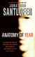 Anatomy of Fear - A Novel of Visual Suspense