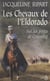Les chevaux de l'Eldorado - Sur les pistes de Colombie