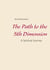 The Path to the 5th Dimension - A Spiritual Journey