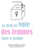 Le Droit de vote des femmes dans le monde - Tout pour briller en société