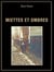Miettes et ombres