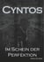 Cyntos - Im Schein der Perfektion