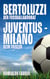 Bertoluzzi - Juventus - Milano - Der Fußballakrobat - Beim Friseur