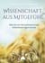 Wissenschaft aus Mitgefühl - Was ich von Versuchstieren und Infektionserregern lernte