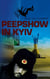 Peepshow in Kyiv