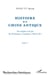 Histoire de la Chine Antique (Tome 1) - Des origines à la fin des Printemps et Automnes (546 av JC)