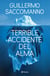 Terrible accidente del alma - Terrible accidente del alma