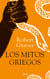 Los mitos griegos (edición ilustrada) - Ilustraciones de J. Mauricio Restrepo