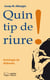 Quin tip de riure! (e-book epub) - Antologia de disbarats