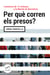 Per què corren els presos? - L'aventura de dotze reclusos a la Marató de Barcelona