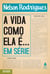 A vida como ela é... em série