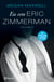 Eu Sou Eric Zimmerman - II