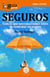 GuíaBurros: Seguros - Todo lo que necesitas saber antes de contratar un seguro