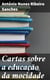 Cartas sobre a educação da mocidade