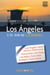 Los Ángeles. Y el sur de California