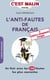 L'anti-fautes de français, c'est malin