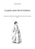 Le goût amer de la trahison - Mémoires d'un gentilhomme des dernières années de l'ancien régime, tome 1