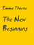 The New Beginning - Chapter 1