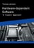 Hardware-dependent Software - A Classical Approach