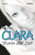 Clara - Sturm auf Zeit  - Band 4